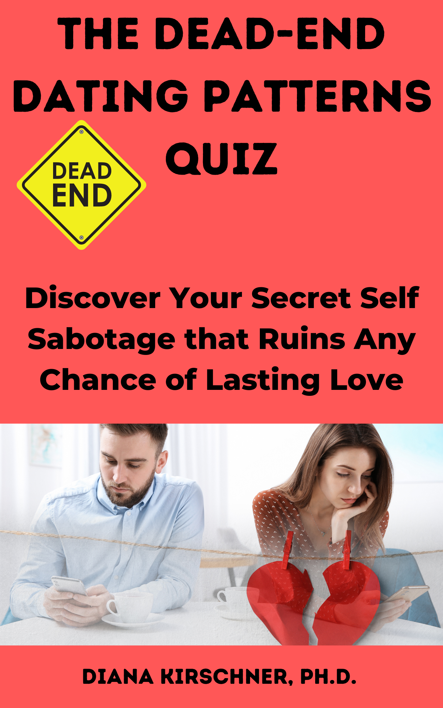 The Self Sabotage Courting Quiz