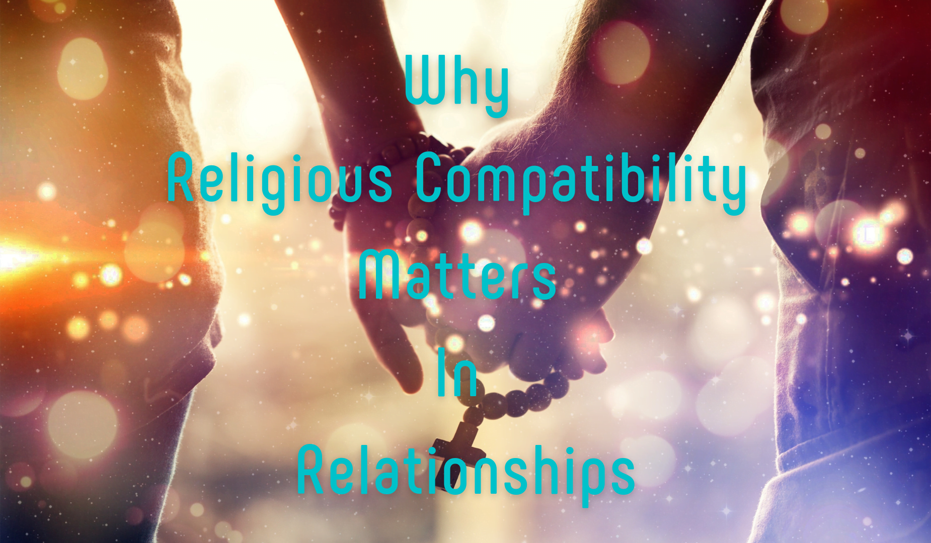 Why Religious Compatibility Issues In Associations