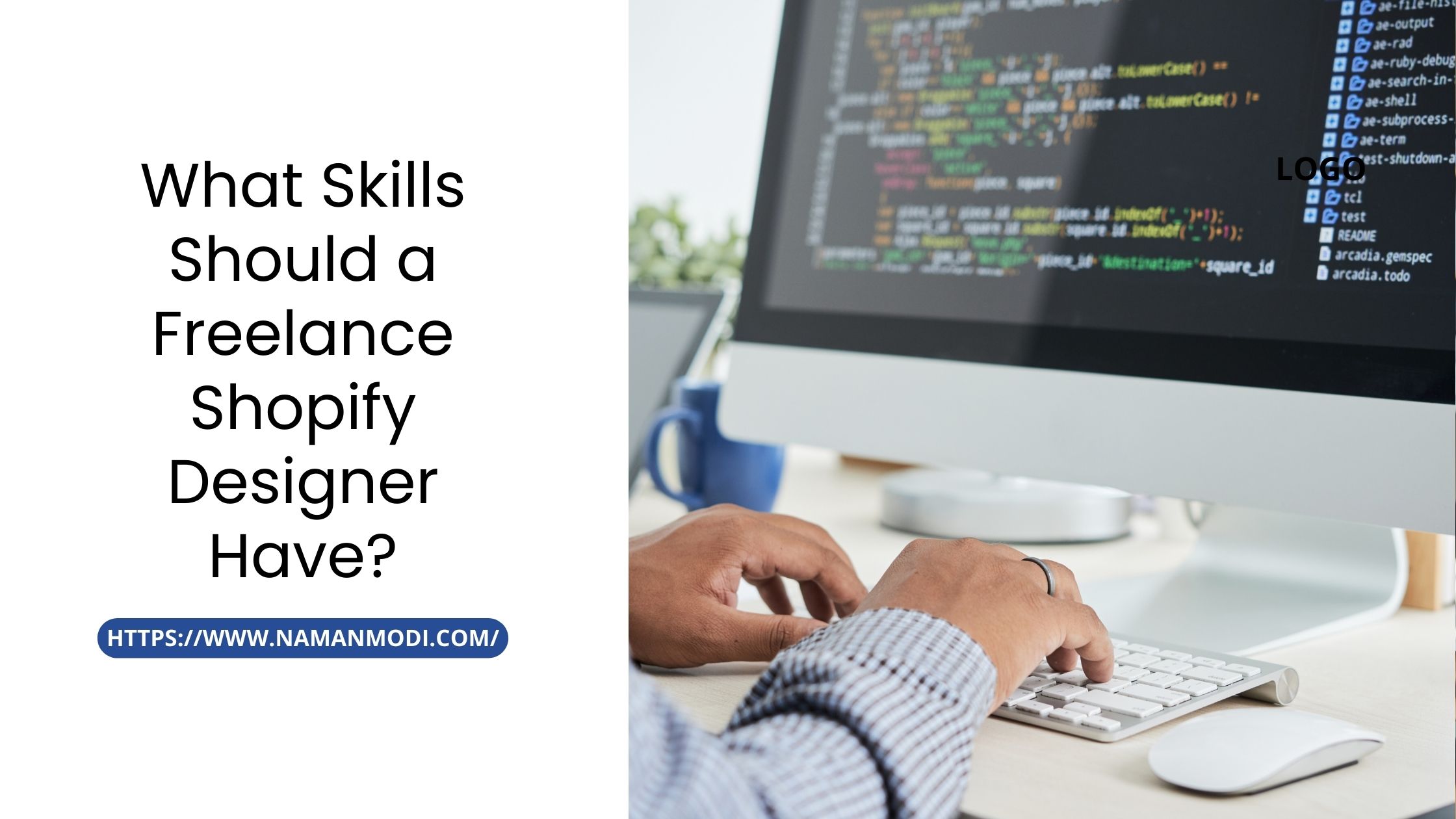 What Skills Should a Freelance Shopify Designer Have?